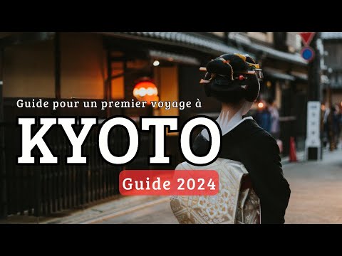 Vidéo: Les 10 meilleures choses à faire à Kyoto, au Japon