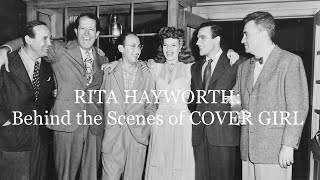 Episode 17: Rita Hayworth: Behind the Scenes of Cover Girl (1944) @CRFds7ie
