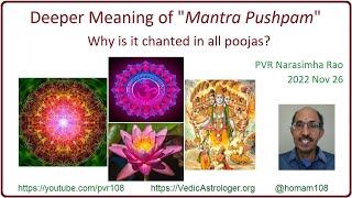 Deeper Meaning of &quot;Mantra Pushpam&quot;