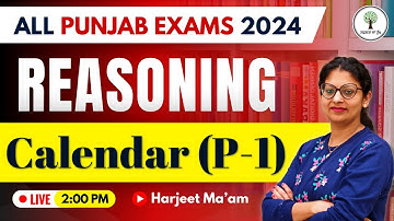 Calendar | Reasoning | Class-4 | All Punjab Exams 2024 | Harjeet Ma