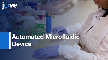 Automated Microfluidic Device for Visualization of Biofilm Fromation | Protocol Preview