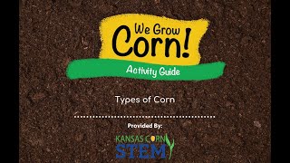 Types of Corn and Venn Diagram with Kansas Corn STEM Content