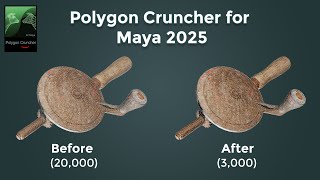 Optimize 3D Models Quickly in Maya - Polygon Cruncher Tool for Autodesk Maya 2025