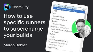TeamCity tutorial - How to use specific runners to supercharge your builds