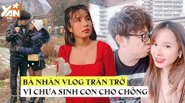 Bà Nhân Vlog trăn trở dù được chồng Nhật cưng chiều: "Em buồn vì chưa cho anh được đứa trẻ"