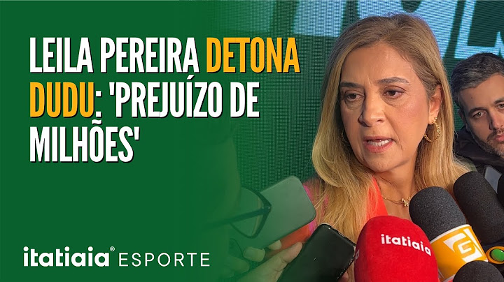 LEILA PEREIRA FALA SE RONY IRÁ SAIR DO CLUBE E DETONA DUDU: 'PREJUÍZO DE MILHÕES'