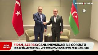 Dışişleri Bakanı Hakan Fidan Azerbaycanlı Mevkidaşı Ceyhun Bayramov İle Görüştü