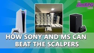 PS5 Xbox Series X Scalping Situation - How Sony and Microsoft Can Beat The Scalpers