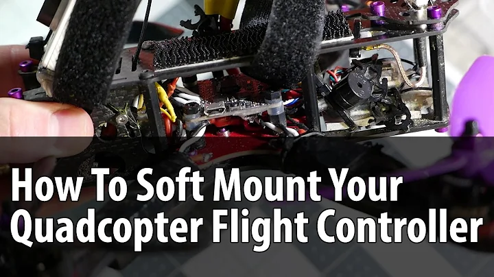 How To Soft Mount Your Mini-quad and Drone Flight Controller