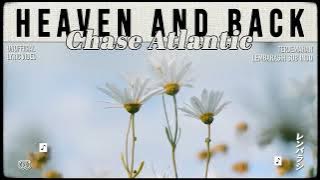 Chase Atlantic - Heaven and Back [ LYRICS terjemahan Indonesia ]
