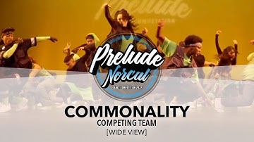 Commonality [ WIDE VIEW ] | Prelude NorCal 2022 || #PreludeNorcal2022