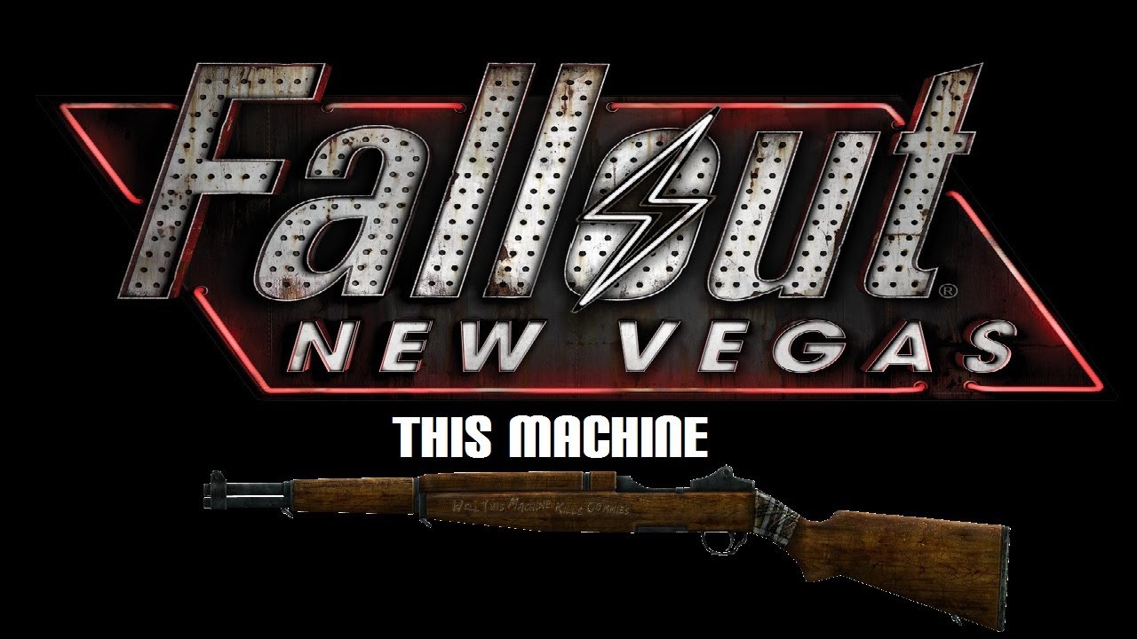 Fallout: New Vegas - Unique Weapons: This Machine - Youtube