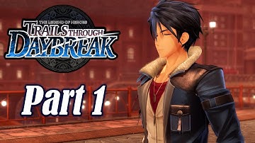 The Legend Of Heroes: Trails Through Daybreak Part 1 - Prologue (Nightmare/English Dub)