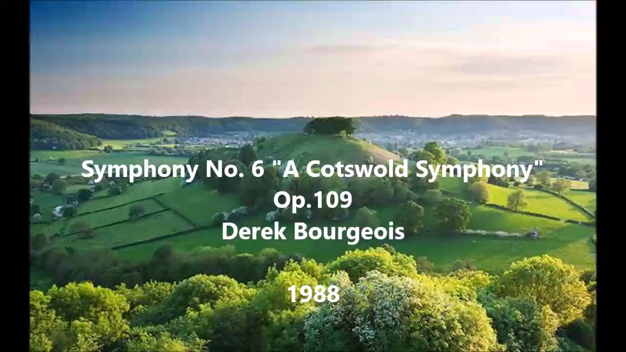 Symphony No 6 A Cotswold Symphony YouTube