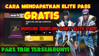 cara mendapatkan elite pass gratis 2022 || kita bongkar cara dan trik mendapatkan nya