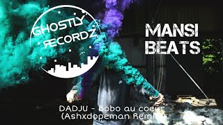 DADJU - Bobo au coeur (Ashxdopeman Remix)