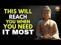 This Will Find You At The Right Time, Always | Buddhist Philosophy Explained