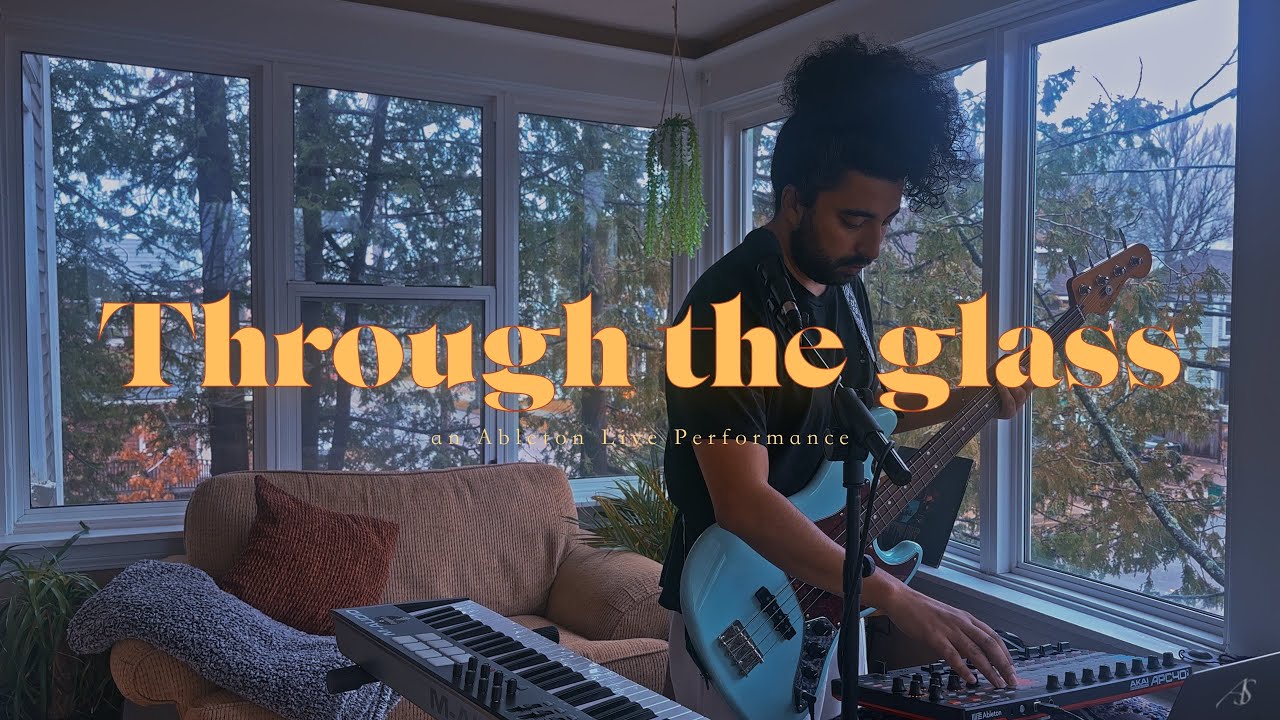 Through the glass - Amine SAASAAI (Ableton Live Session)