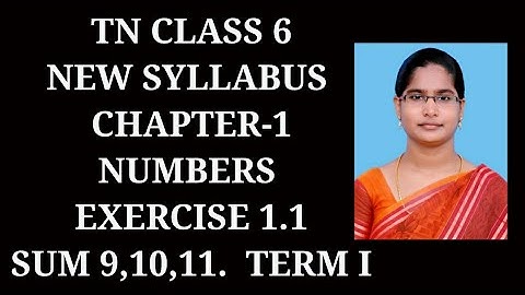 6th Maths T-1 Ch-1 Numbers | Ex-1.1 (9,10,11 Sums) | Samacheer One plus One channel