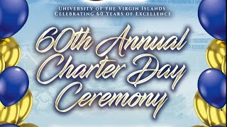 UVI  60th Anniversary Charter Day Program