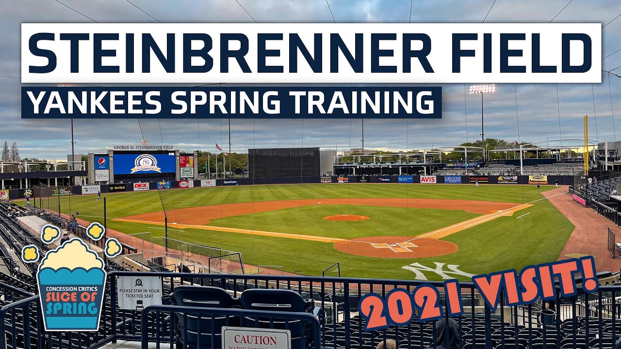 Yankees SPRING TRAINING at Steinbrenner Field 2021 