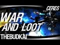 Ceres  ep 3  war and loot