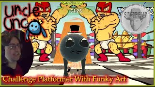 Uncle Unco Single Play Challenging Platformer With FUnky Art #UncleUnco #FullPlaythrough #SinglePlay