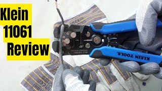 Klein 11061 Automatic Self Adjusting Wire Stripper Review  A Game Changer