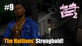 The Haitians' Stronghold | GTA Extiagon Edition 2 MOD - #9