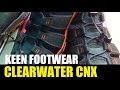 Keen Clearwater CNX Sandal Review