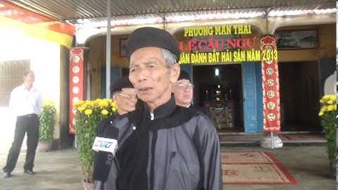 LỄ CẦU NGƯ VÀ RA QUÂN ĐÁNH BẮT HẢI SẢN NĂM 2013