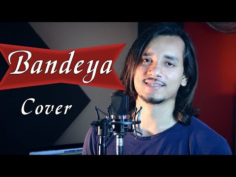Bandeya | Arijit Singh | Dil Juunglee | Cover By Raga