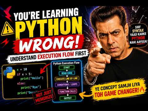 You're Learning Python WRONG! Understand Execution Flow First