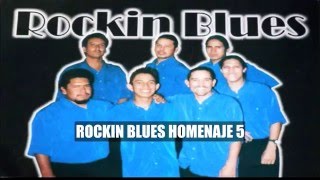 ROCKIN BLUES-HOMENAJE (Cover)