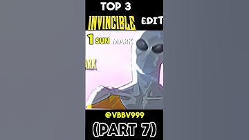 Ranking top 3 Invincible Edit part 7