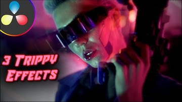 3 TRIPPY MUSIC VIDEO EFFECTS in Davinci Resolve (2024) | Tutorial