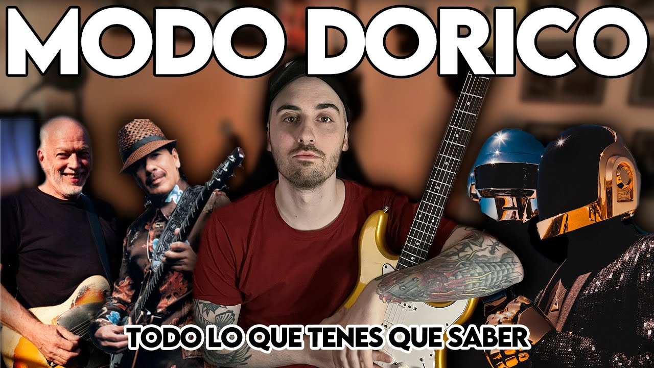 MODO DORICO - EL MODO MENOR MÁS BRILLANTE