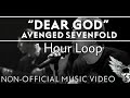 Avenged Sevenfold - Dear God 1 Hour