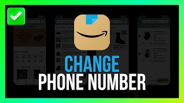 [Quick Guide] Change Phone Number in Amazon App