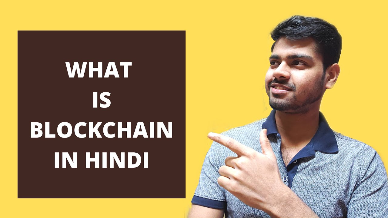 Blockchain Explained In Simple Words (Hindi) - YouTube