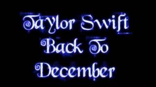 Taylor Swift Back to December lyrics chords