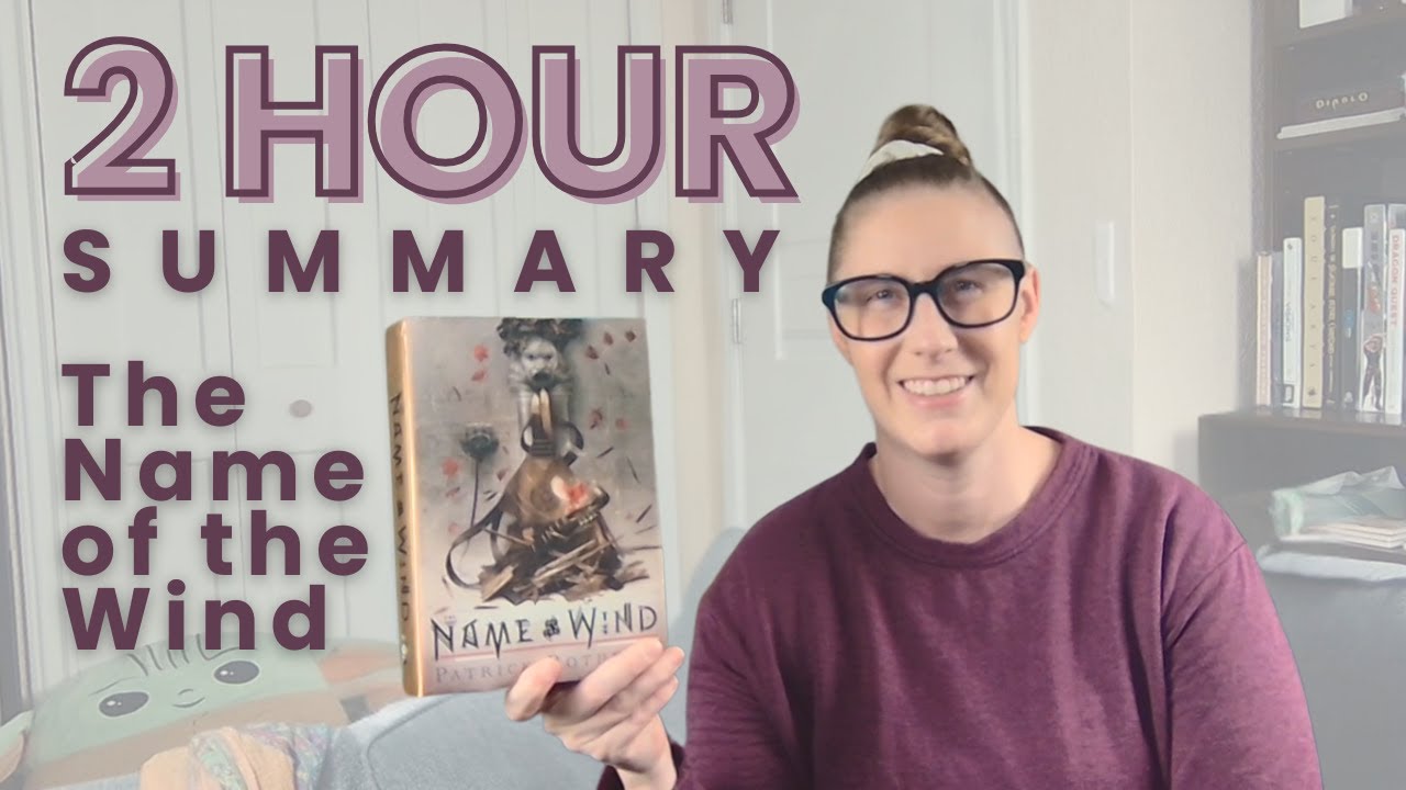 The Name of the Wind retold by a rereader Full Book Summary