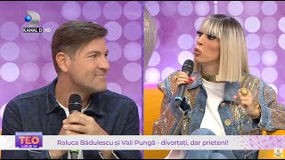 Teo Show - EXCLUSIV | Raluca Badulescu si Vali Punga, divortati, dar prieteni!"M-a cerut in porumb!"