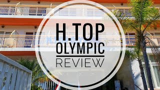 H.Top Olympic Hotel Review - Calella Spain
