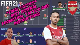 *FINAL TACTICS* FIFA 21 - BEST ARSENAL Formation, Tactics and Instructions