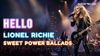 Download lagu Hello ~ Lionel Richie 🎸 Female Power Ballads Cover ♫ Remedy Melody