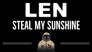 Len • Steal My Sunshine (CC) 🎤 [Karaoke] [Instrumental Lyrics]