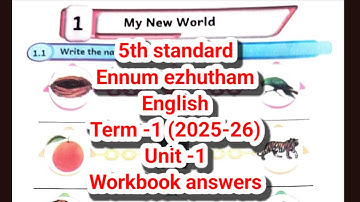 5th standard English term 1 unit 1 my new world workbook answers 2025 2026 Ennum Eluthum