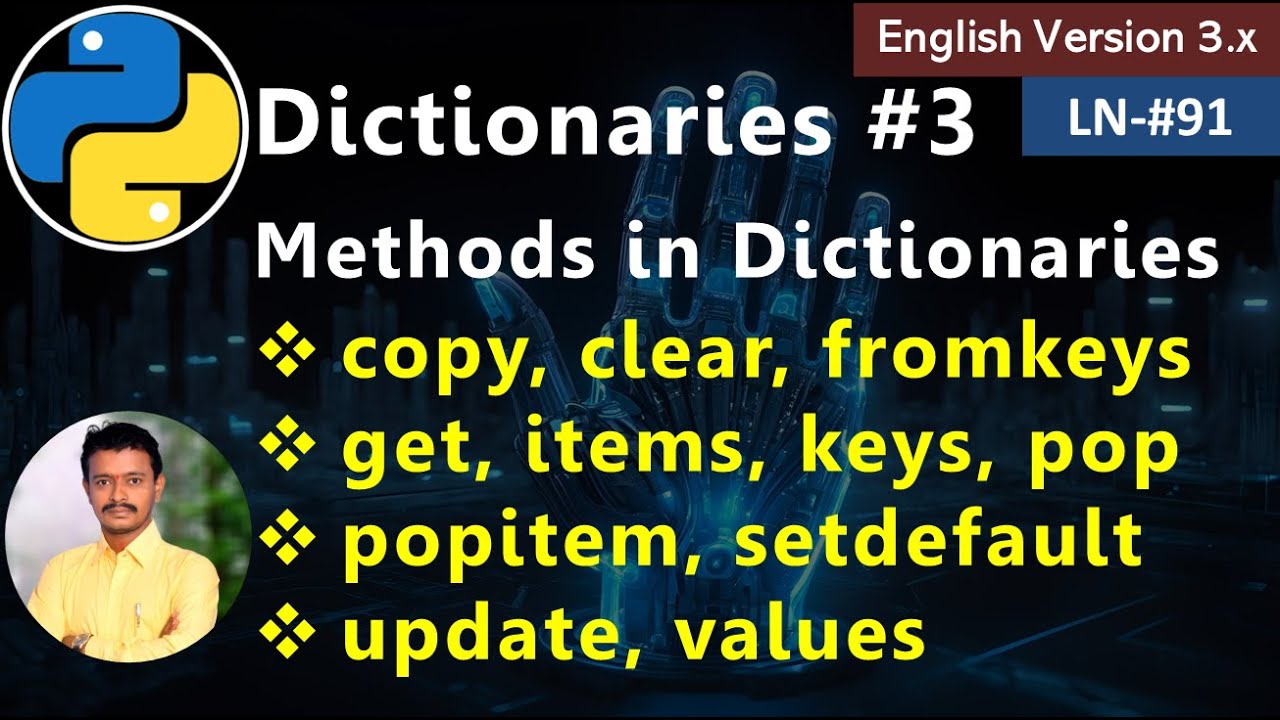 Copy Clear Fromkeys GetItems Keys PopItem SetDefault Update Values on Dictionaries in Python 