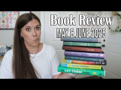 Books I Read in May & June 2025 | Homeschool, Young Adult, Self Improvement & More